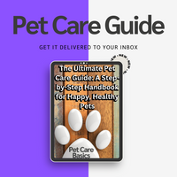 The Ultimate Pet Care Guide: A Step-by-Step Handbook for Happy, Healthy Pets